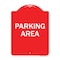 Signmission Designer Series Sign-Parking Area, Red & White Aluminum Architectural Sign, 18" x 24", RW-1824-23462 A-DES-RW-1824-23462 - alternate 1